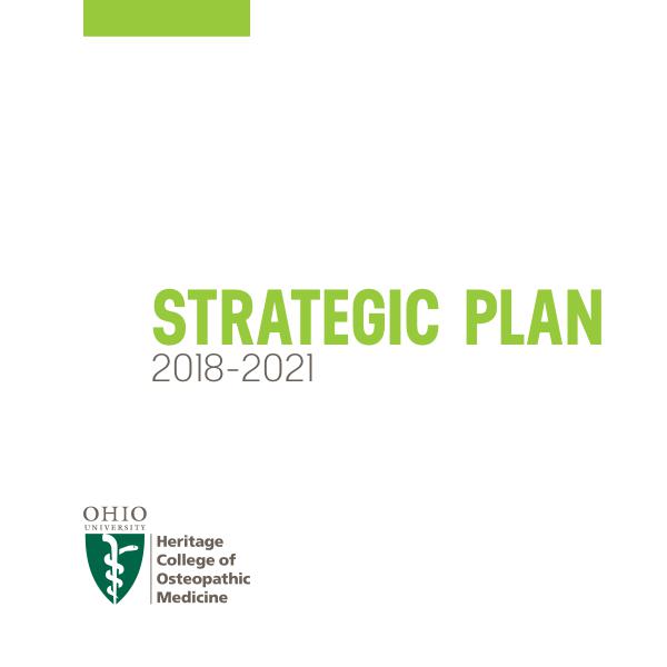 Heritage College of Osteopathic Medicine Strategic Plan 2018-2021 2018-2021