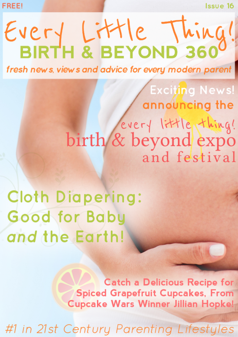 Every Little Thing! Birth & Beyond 360 Issue 16