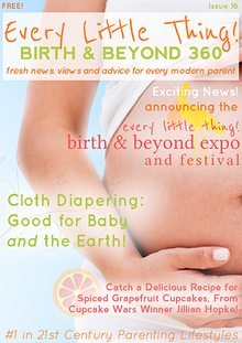 Every Little Thing! Birth & Beyond 360