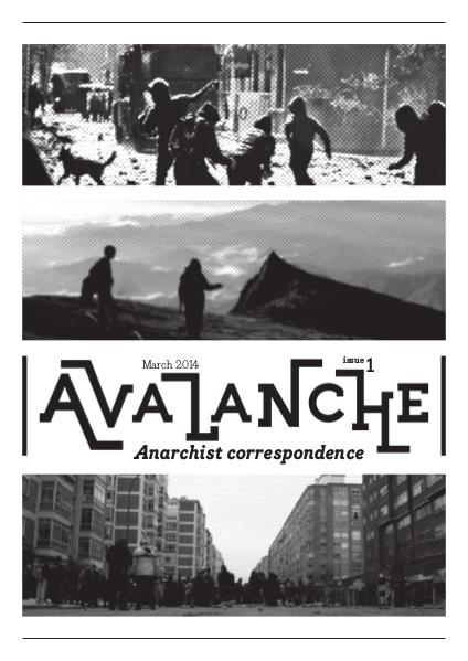 Avalanche - The Anarchist correspondence zine Avalanche - The Anarchist correspondence zine 1
