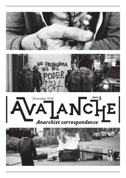 Avalanche - The Anarchist correspondence zine Avalanche - The Anarchist correspondence zine 3