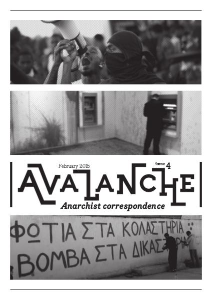 Avalanche - The Anarchist correspondence zine Avalanche - The Anarchist correspondence zine 4