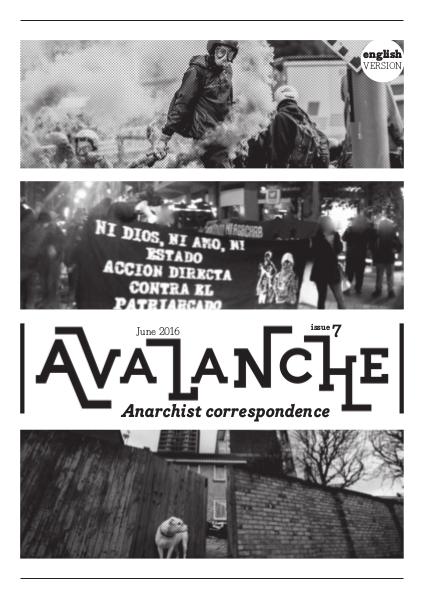 Avalanche - The Anarchist correspondence zine Avalanche - The Anarchist correspondence zine 7