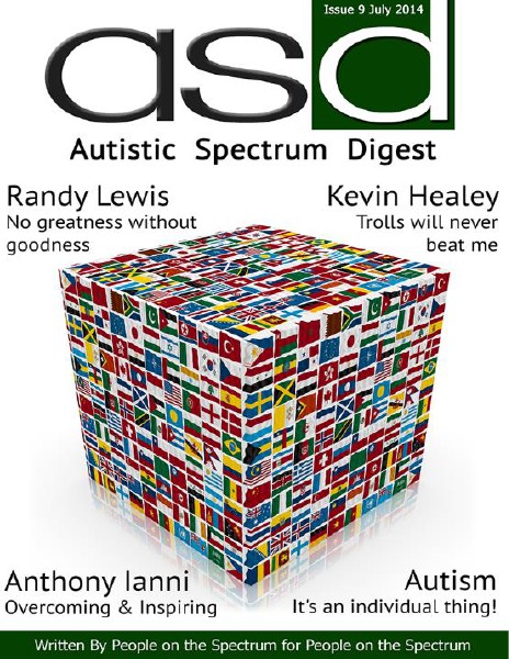 Autistic Spectrum Digest (Autism) Issue 9, July 2014