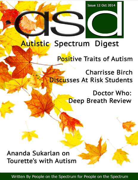 Autistic Spectrum Digest (Autism) Issue 12, October 2014
