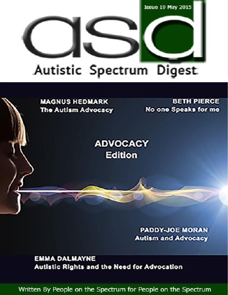 Autistic Spectrum Digest (Autism) Issue 19, May 2015