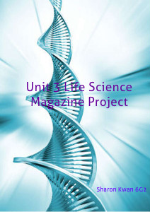 Homework Unit 3 Life Science Magazine Project