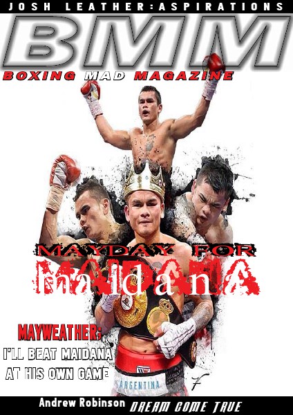 Boxing Mad Magazine #10 MAYDAY FOR MAIDANA