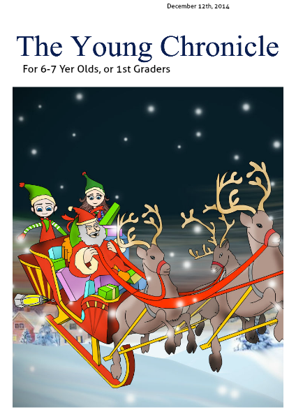 The Young Chronicle: For 1st Graders December 19th, 2014