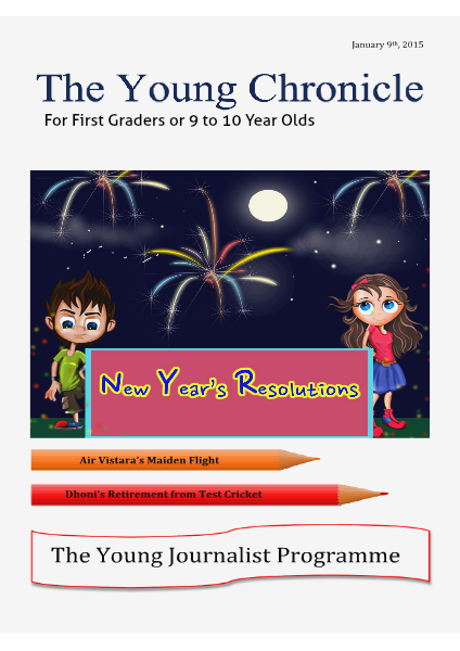 The Young Chronicle: For 4th Graders January 9th, 2015