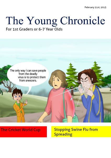 The Young Chronicle: For 1st Graders February, 21st, 2015