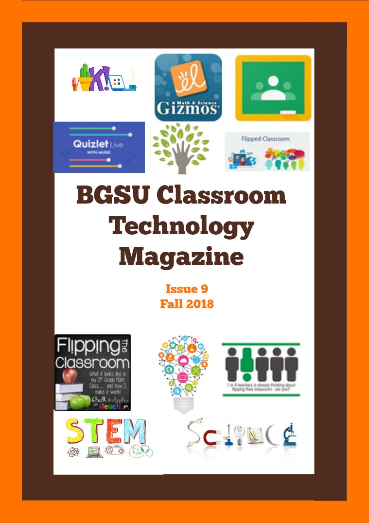 BGSU Classroom Technology E-Mag Fall 2018