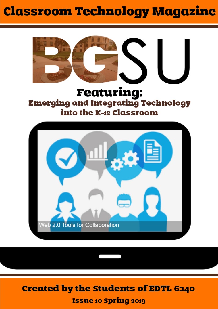BGSU Classroom Technology E-Mag Spring 2019