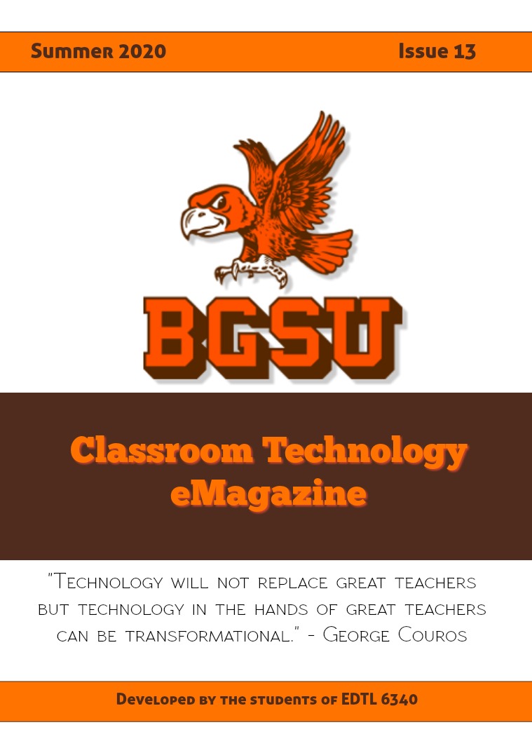 BGSU Classroom Technology E-Mag Summer 2020