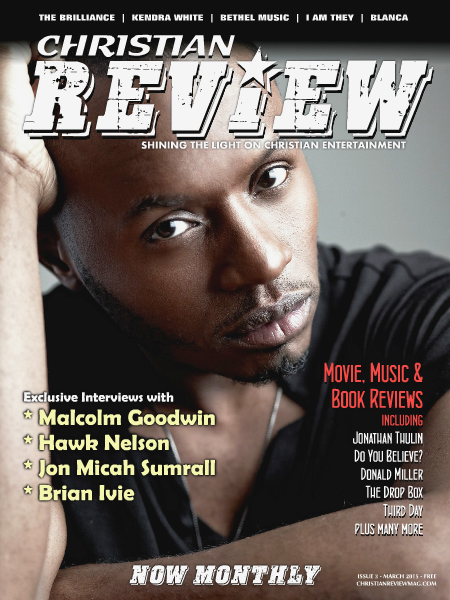 Christian Review Magazine Issue 3 - March 2015