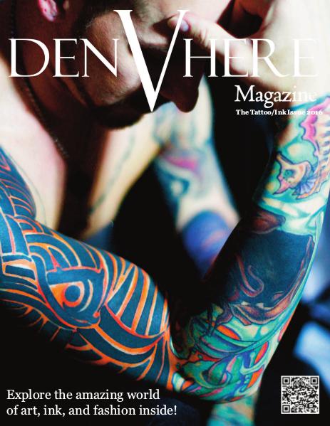 DenVhere Magazine: Tattoo/Ink Issue 2016