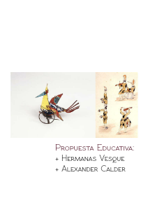 Propuesta Educativa: Hermanas Vesque // Alexander Calder Enero 2012