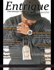 Entrigue Magazine December 2014 May 2012 (Fred The Godson Cover)
