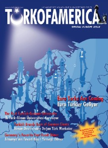 TURKOFAMERICA Volue 6 Issue 26 - European Issue Aug 15, 2007