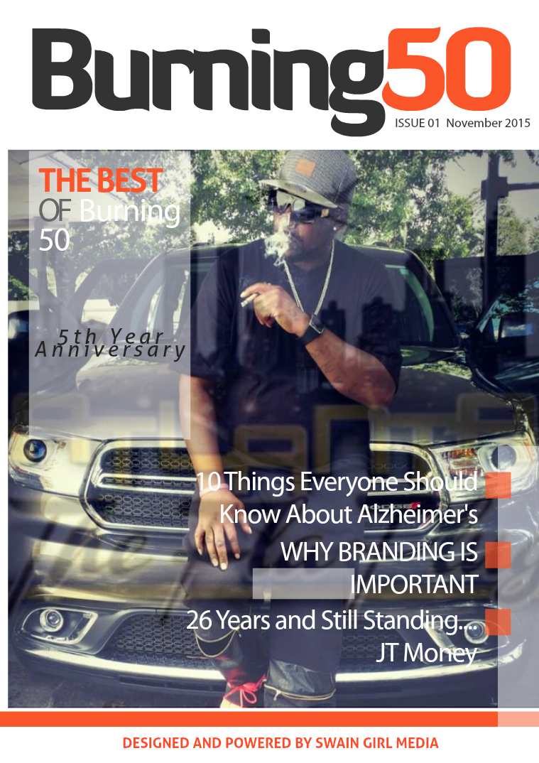 Burning 50 Lifestyle Magazine Issue 1   November 2015