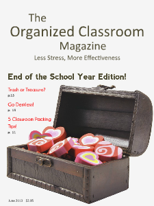 The Organized Classroom Magazine June 2013