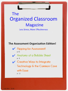 The Organized Classroom Magazine July 2013