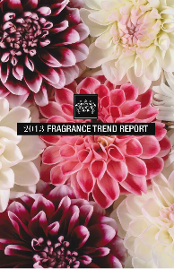 Fragrance Trend Report 2013 Issue