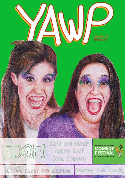 Yawp Mag ISSUE 19 Getting Ready for the Comedy Festival
