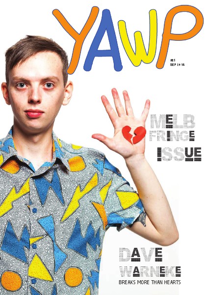 Yawp Mag Issue 25 Melbourne Fringe