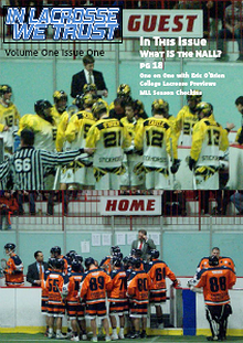 In Lacrosse We Trust Magazine Volume 1