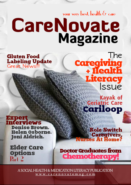 CareNovate Magazine The Caregiving + Health Literacy Issue #2