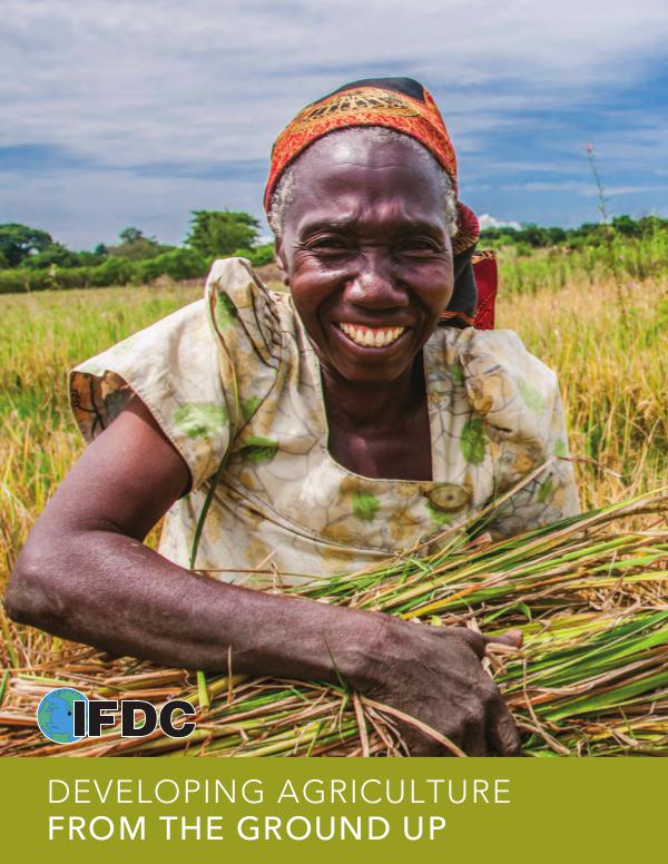 IFDC Brochures Developing Agriculture from the Ground Up