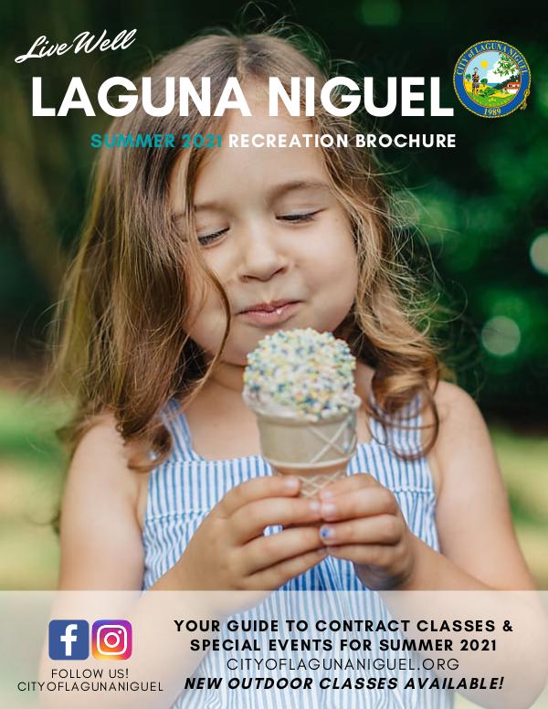 City of Laguna Niguel - Summer 2021 Brochure Summer 2021