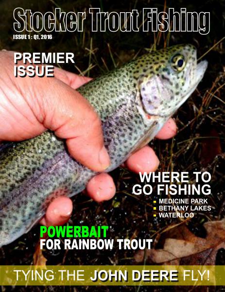 Stocker Trout Fishing Issue 1: Q1 2016 (Preview)