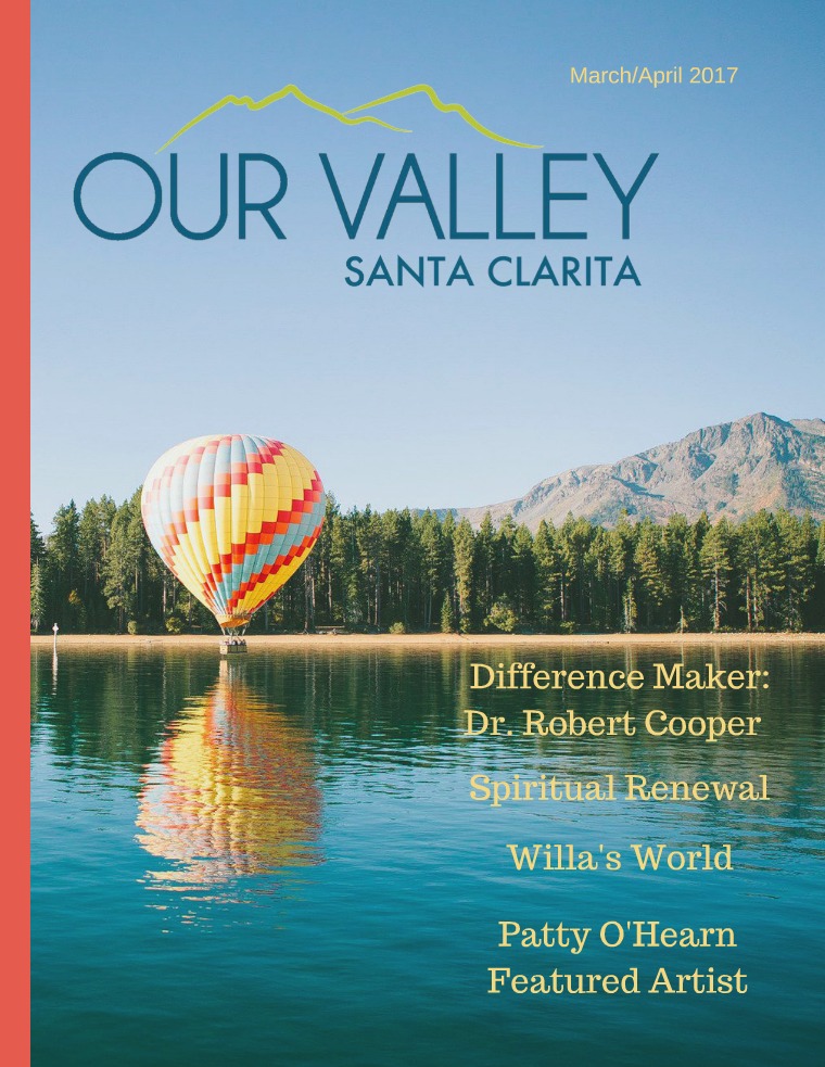 Our Valley Santa Clarita March/April 2017