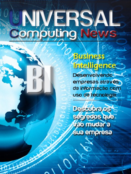 Universal Computing News - UCN 1ª Edição - Business Intelligence
