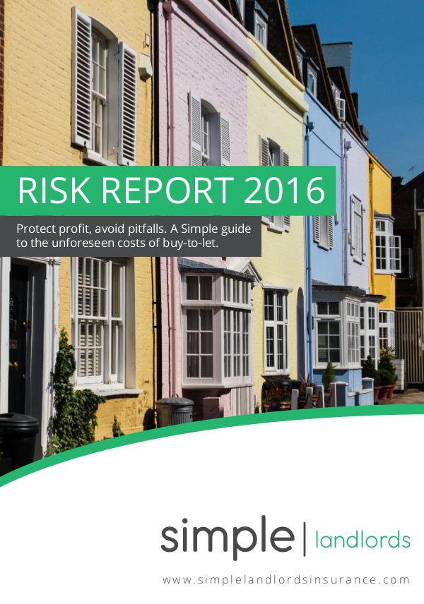 Simple Landlords Insurance risk report October 2016 Vol 1
