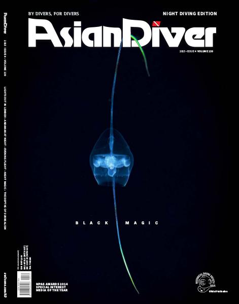 Asian Diver and Scuba Diver No. 4/2015 Volume 139