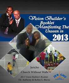 Vision Builder's Campaign Booklet: Manifesting the Unseen in 2013
