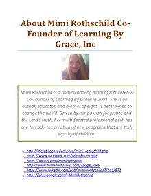 About Mimi Rothschild Co-Founder of Learning By Grace