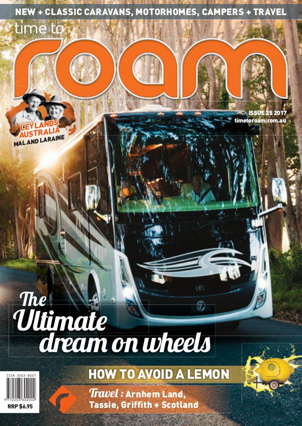 Time to Roam Australia ISSUE 25 FEBRUARY/MARCH 2017
