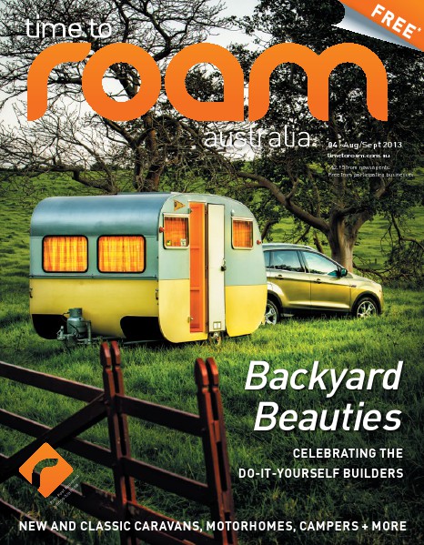 Time to Roam Magazine Issue 4 - August/September 2013