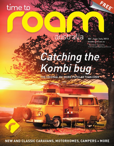 Time to Roam Magazine Issue 3 - June/July 2013