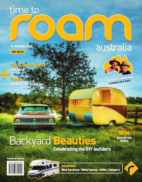 Time to Roam Australia Issue 19 - February/March 2016