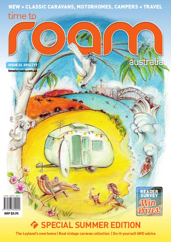 Time to Roam Australia Issue 24 Dec/Jan 2016-17