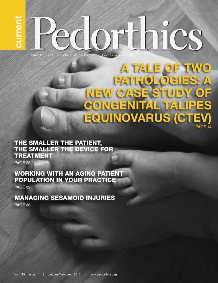 Current Pedorthics | January-February 2013 | Vol.45, Issue 1