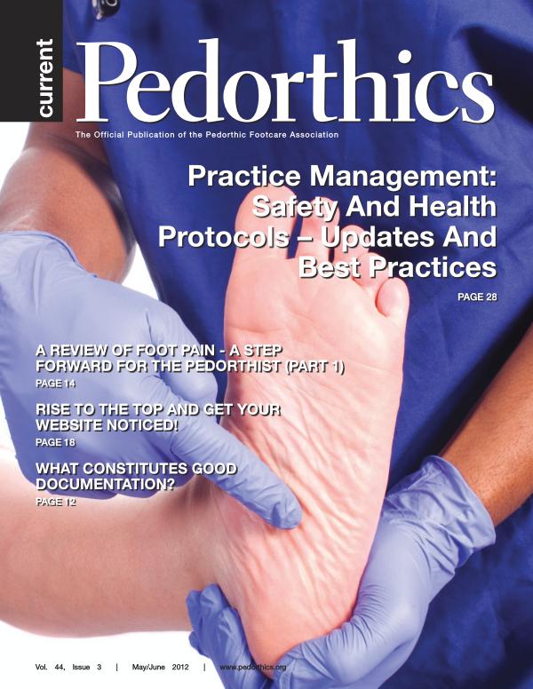 Current Pedorthics | May-June 2012 | Vol. 44, Issue 3