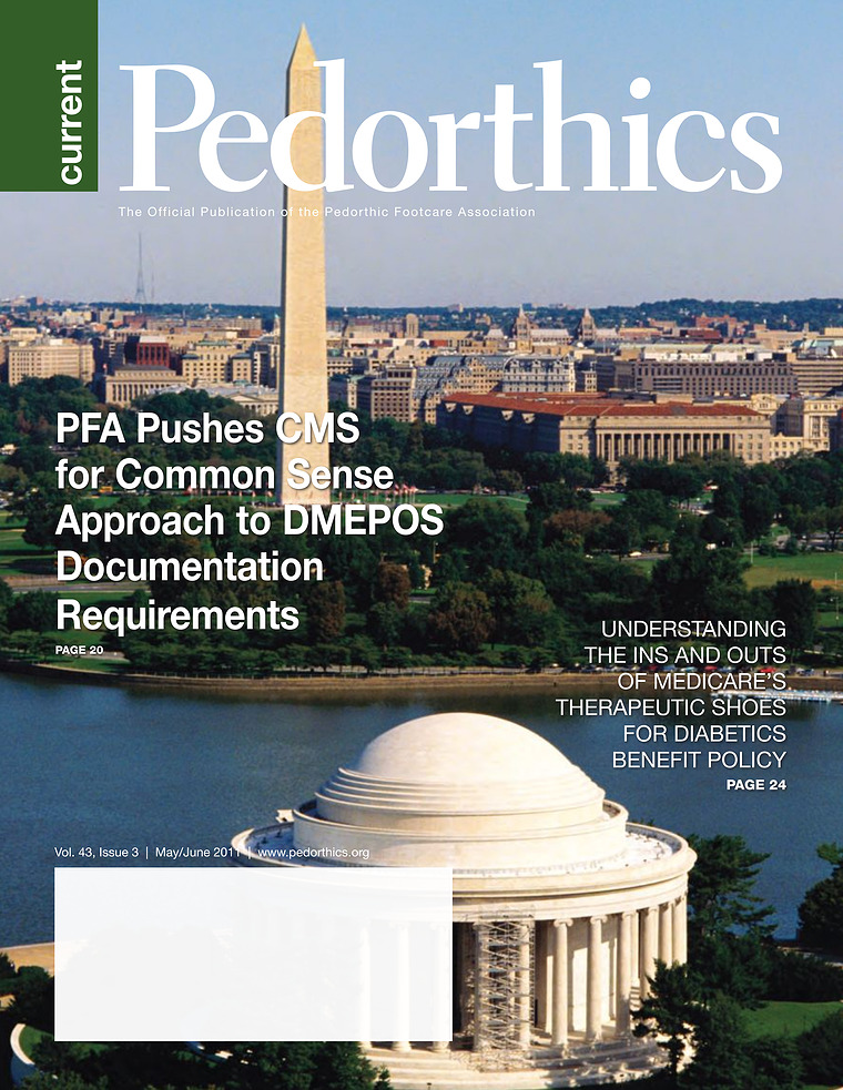 Current Pedorthics |  May/June 2011  |  Volume 43, Issue 3