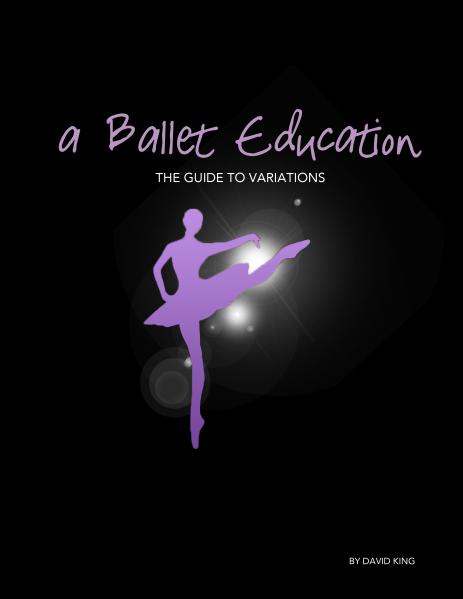A Ballet Education Book Collection The Guide to Variations