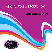 Crystal Janelle Productions Videography Services 